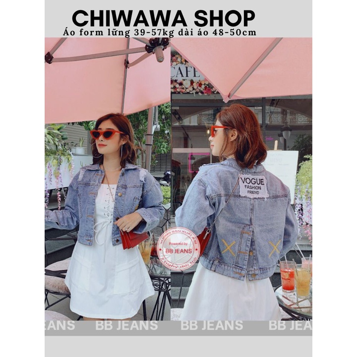 Áo khoác jean nữ form lững Vogue dưới 58Kg hàng loại 1