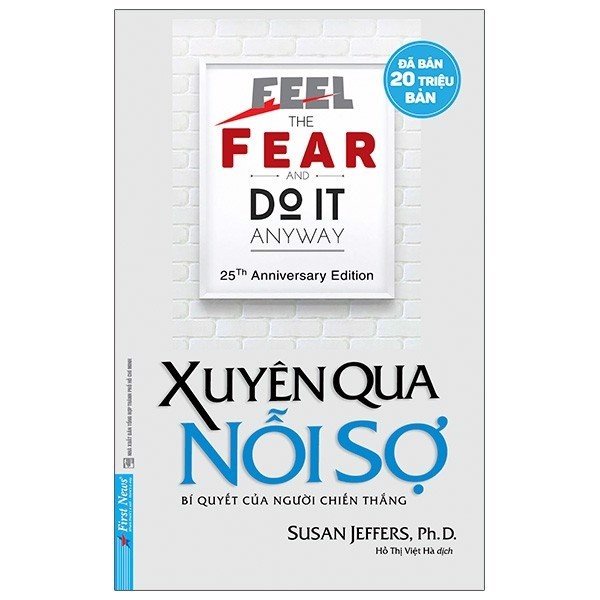 Sách - Xuyên Qua Nỗi Sợ - Bí Quyết Của Người Chiến Thắng - 8935086849767