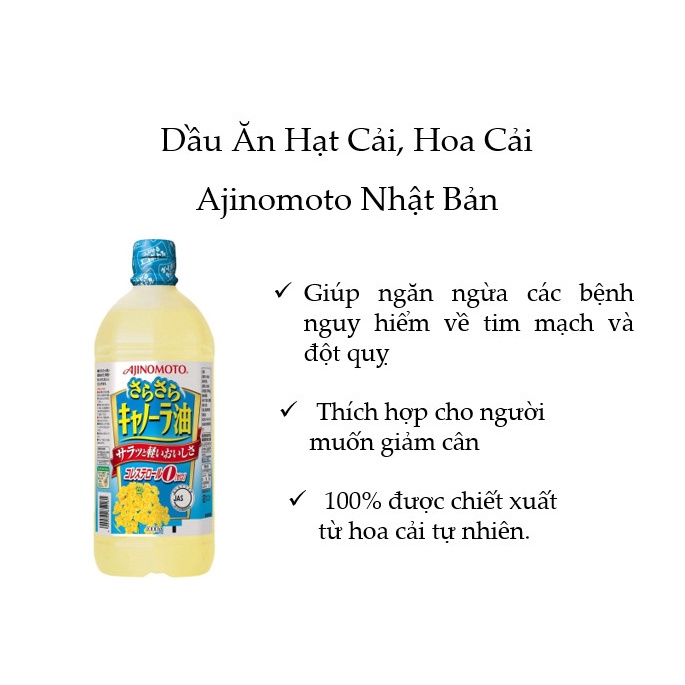 Dầu Ăn Hạt Cải, Hoa Cải Ajinomoto Nhật Bản 1000g