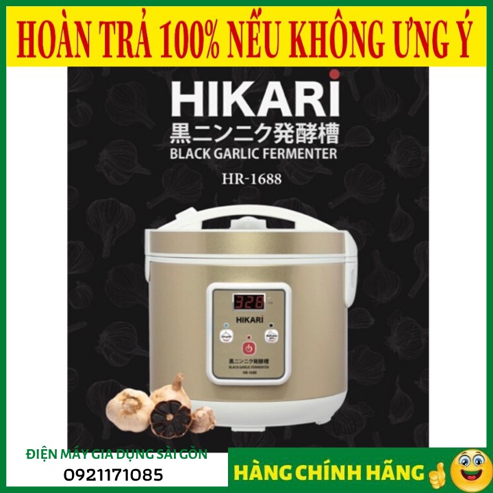 Máy làm tỏi đen HIKARI HR1688 - Bảo hành 12 tháng ( hàng chính hãng)