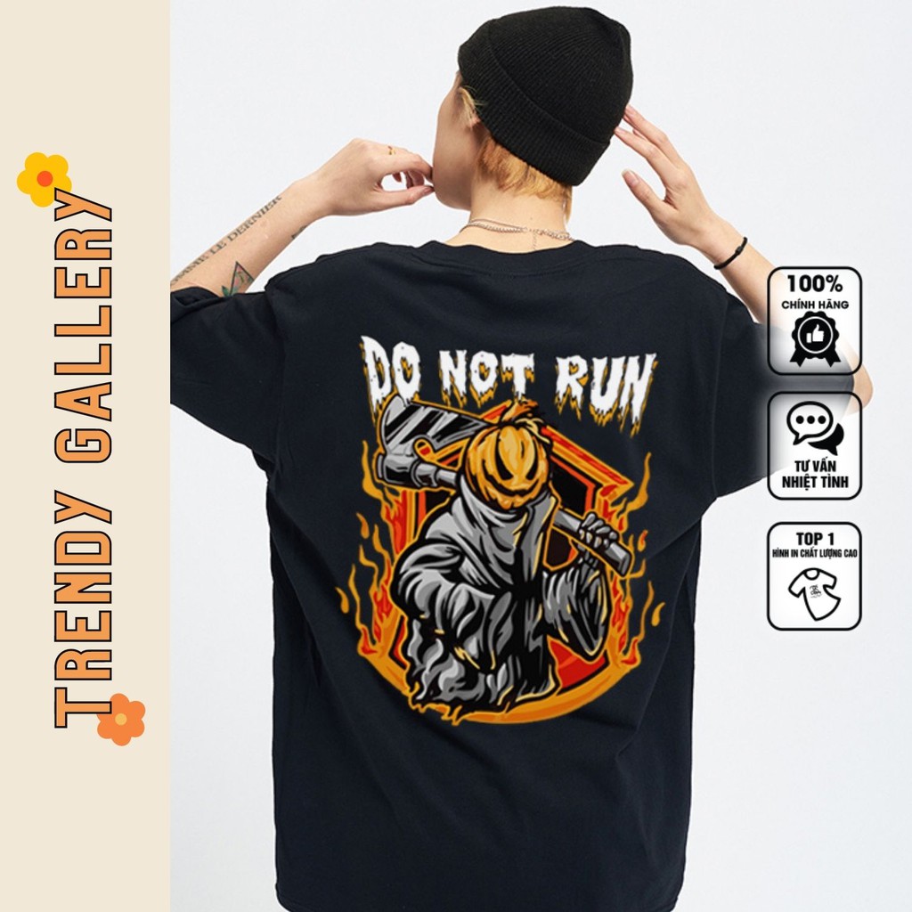 Áo Phông Nam Nữ Tay Lỡ Cool Ngầu "Do Not Run" Trendy Gallery, Áo Thun Unisex Form Rộng Basic Tee TV5000 | BigBuy360 - bigbuy360.vn