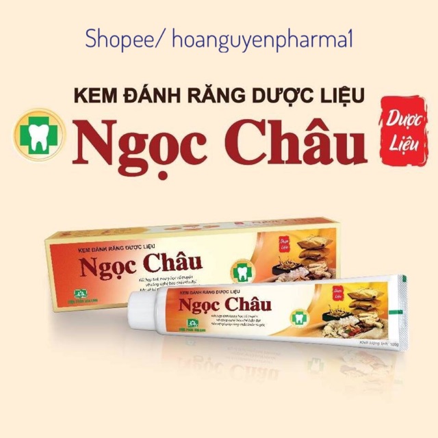 Kem đánh răng dược liệu Ngọc Châu - Dược Hoa Linh