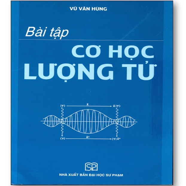 Sách - Bài tập Cơ học lượng tử