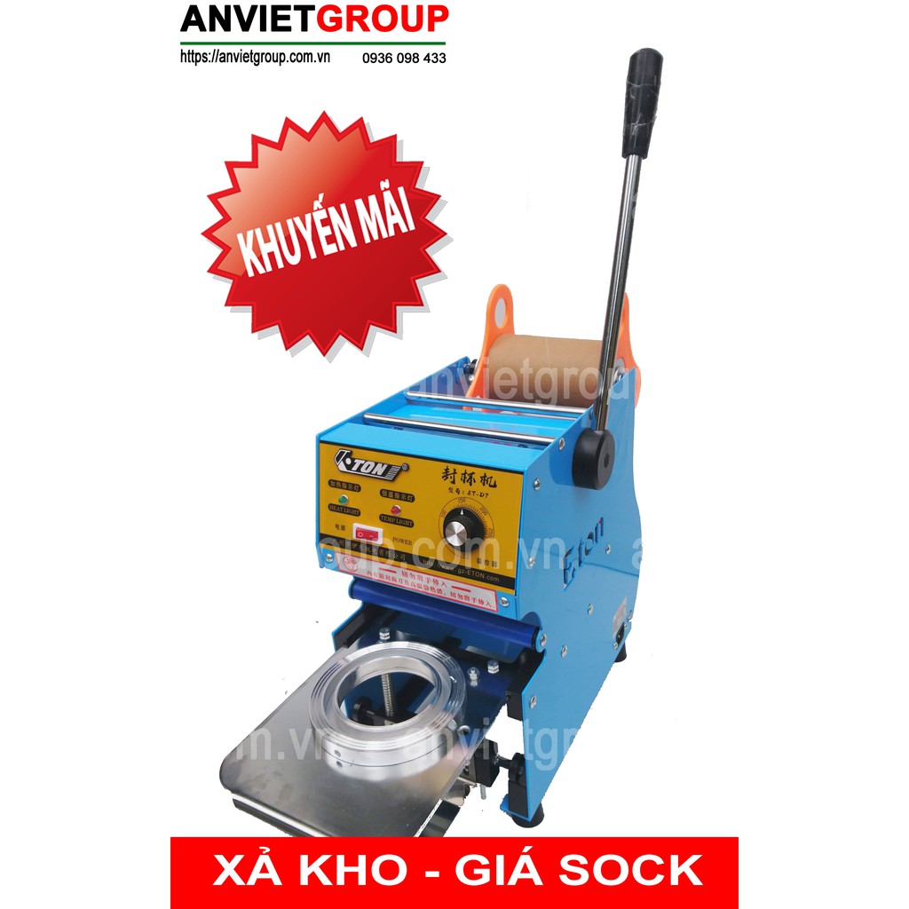 Máy dán ép dập đậy đóng nắp miệng ly cốc hộp Eton D7 An Việt  Ép ly trà sữa, nước ép, cafe, sinh tố, canh...