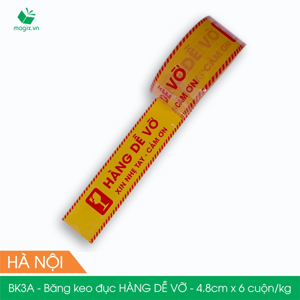 BK3A - 3 Cuộn-Băng keo đục HÀNG DỄ VỠ - Băng dính NIÊM PHONG