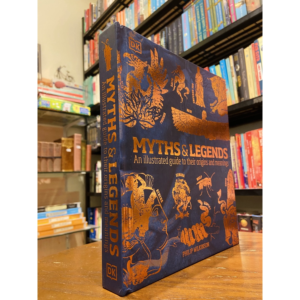 Sách - Myths & Legends: An illustrated guide to their origins and meanings