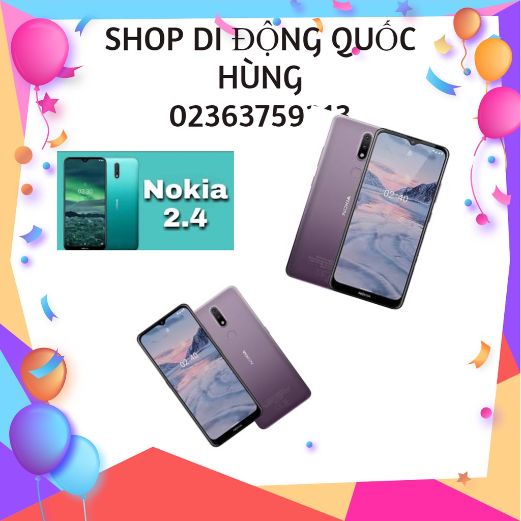 Điện thoại thông minh mới ra mắt NOKIA 2.4 Với thiết kế phong cách mới la, màu sắc cực kì sang trọng