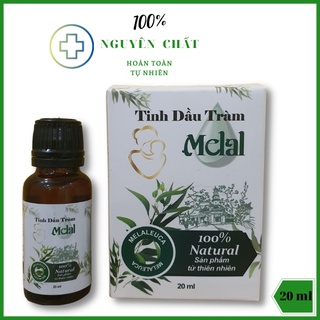 Tinh dầu tràm MELAL nguyên chất 20ml,  Dầu tràm gió thiên nhiên nguyên chất 100%