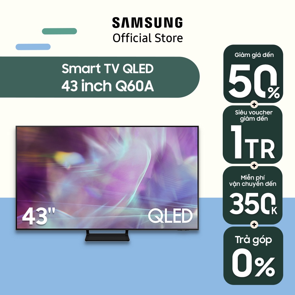 Smart Tivi Samsung 43 Inch QLED 4K QA43Q60AAKXXV - Model 2021 - Miễn phí lắp đặt