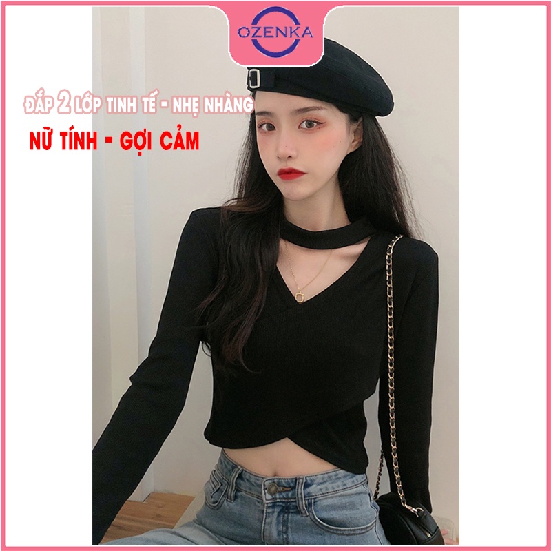 Áo croptop tay dài cổ v đắp chéo OZENKA , áo thu đông nữ đẹp len tăm cotton cao cấp màu đen trắng free size dưới 50 kg