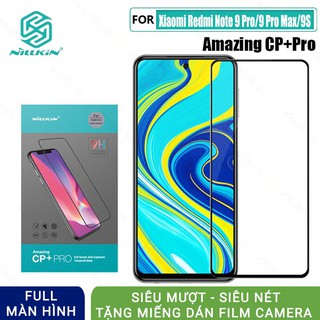 Kính cường lực Xiaomi Redmi Note 9s / Note 9 Pro hiệu Nillkin CP+ Pro chính hãng