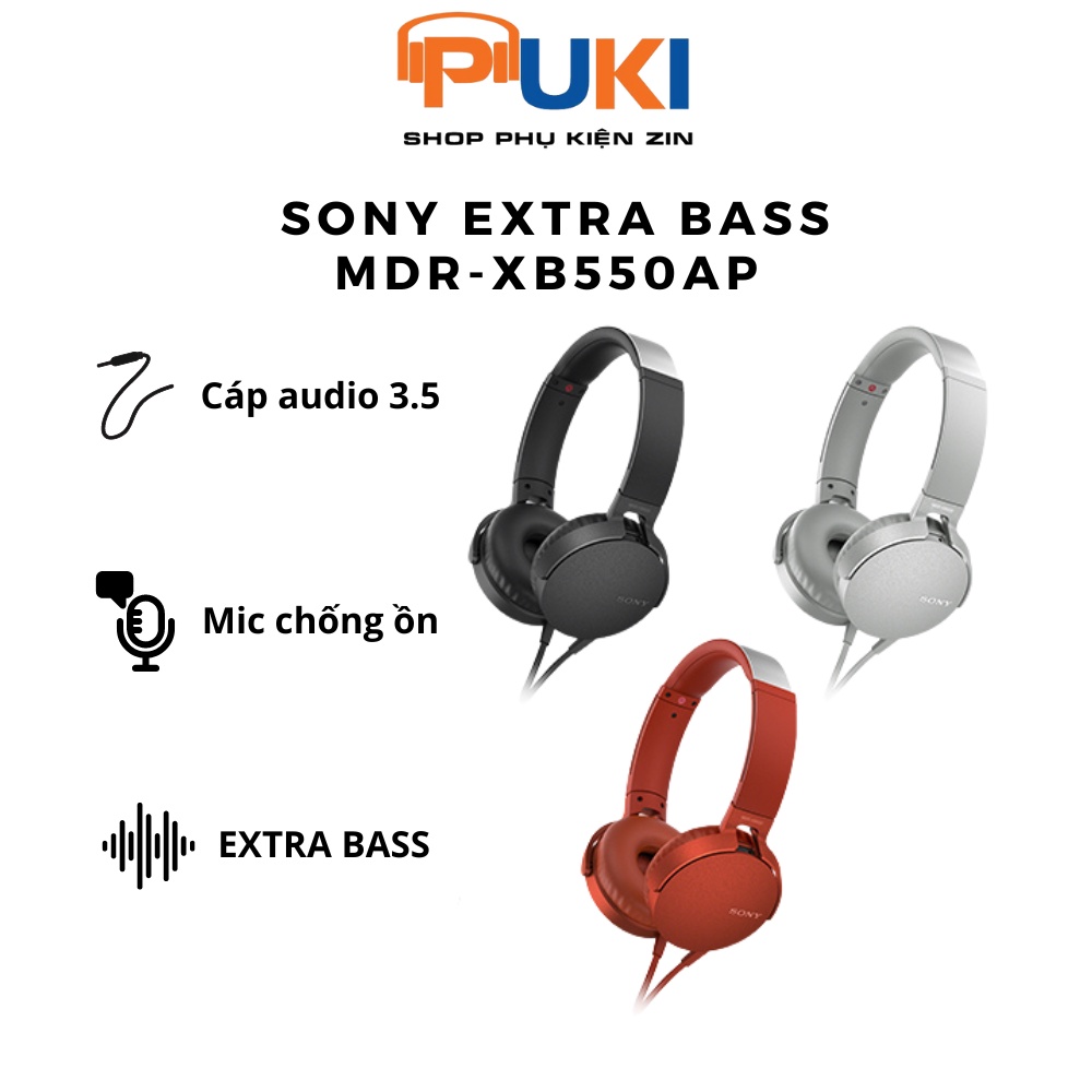 Tai nghe SONY MDR XB550AP, âm bass bass cực mạnh, có mic