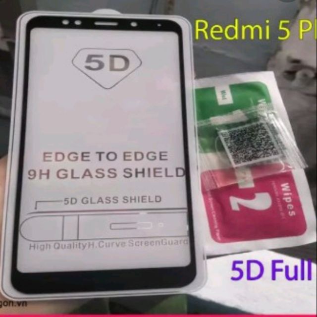 Kính cường lực 5D full màn hình cho redmi 5 plus