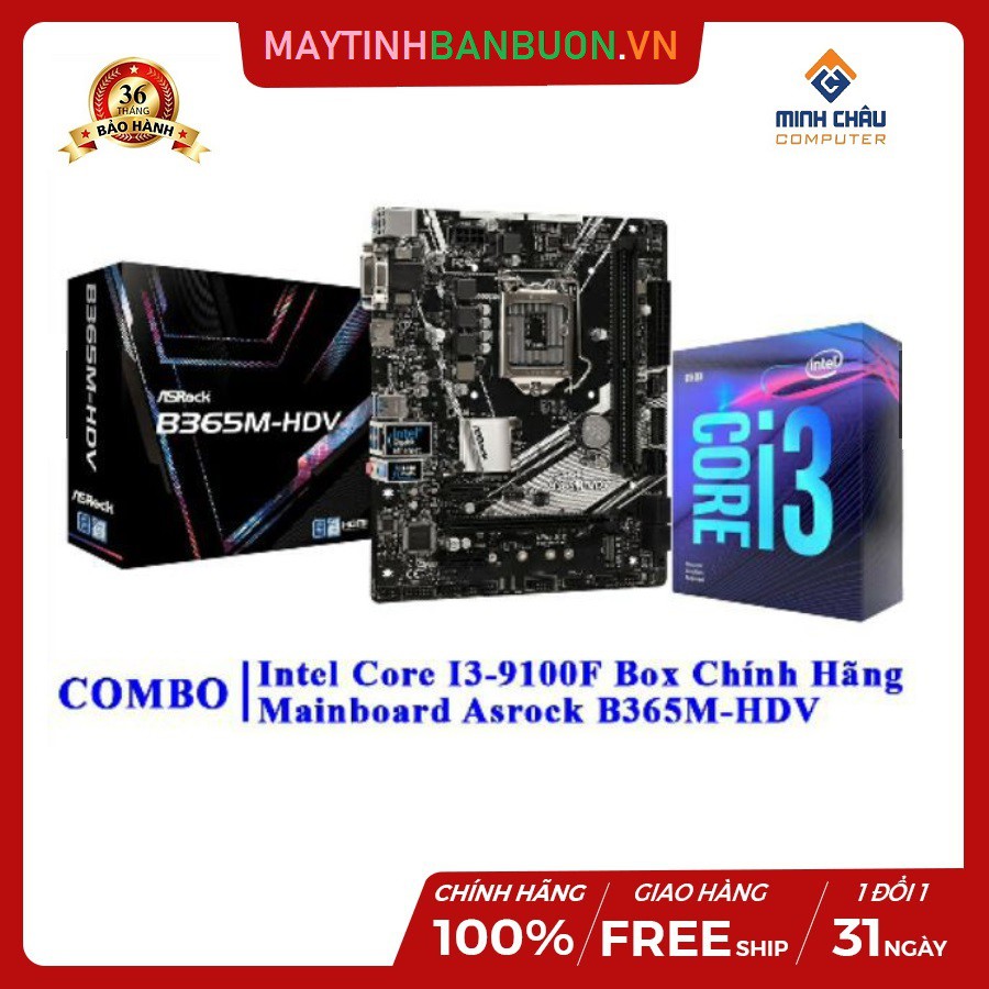 Combo i3-9100F + Main tùy chọn (MSI, Asus, Gigabyte)