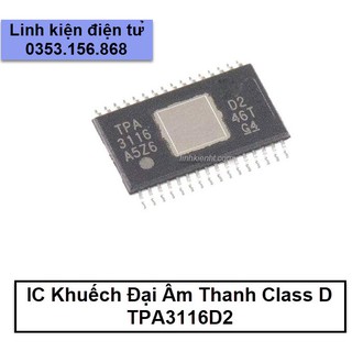 TPA3116D2 IC LOA KÉO TPA3116D2DADR CHÍNH HÃNG TPA3116 TDA3116D2 