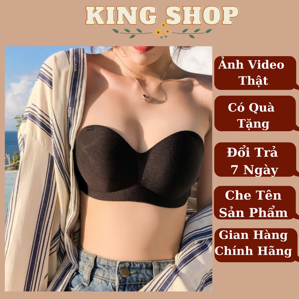 Áo Bra Chống Tụt - Áo Ngực Nữ Không Dây Nâng Ngực Kingshop B811
