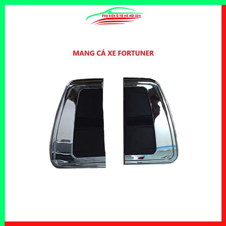 Ốp mang cá Fortuner 2017-2020 mạ crom trang trí chống va đập bảo vệ thân xe