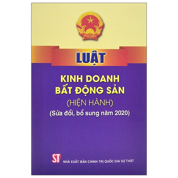 Sách Luật Kinh Doanh Bất Động Sản (Hiện Hành) (Sửa Đổi, Bổ Sung Năm 2020) | WebRaoVat - webraovat.net.vn