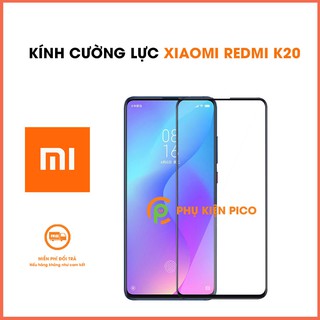 Cường lực Redmi K20 full màn hình viền siêu mỏng - Kính cường lực Xiaomi Redmi K20 full viền độ cứng 9H