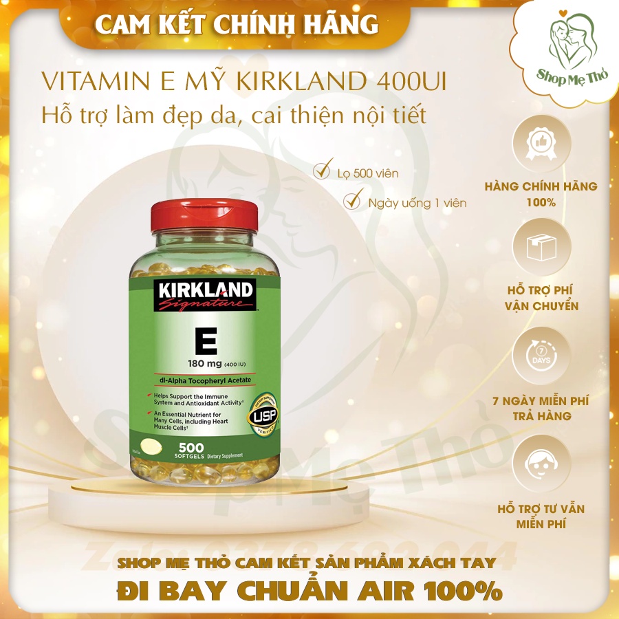 Vitamin E Mỹ 500 viên Kirkland 400ui hỗ trợ làm đẹp da, cai thiện nội tiết, chuẩn bị tốt cho có bé