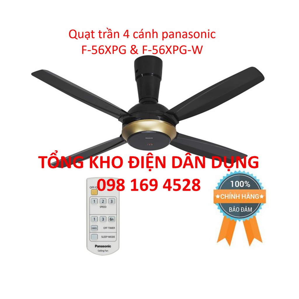 [CHÍNH HÃNG] Quạt trần 4 cánh panasonic F-56XPG & F-56XPG-W