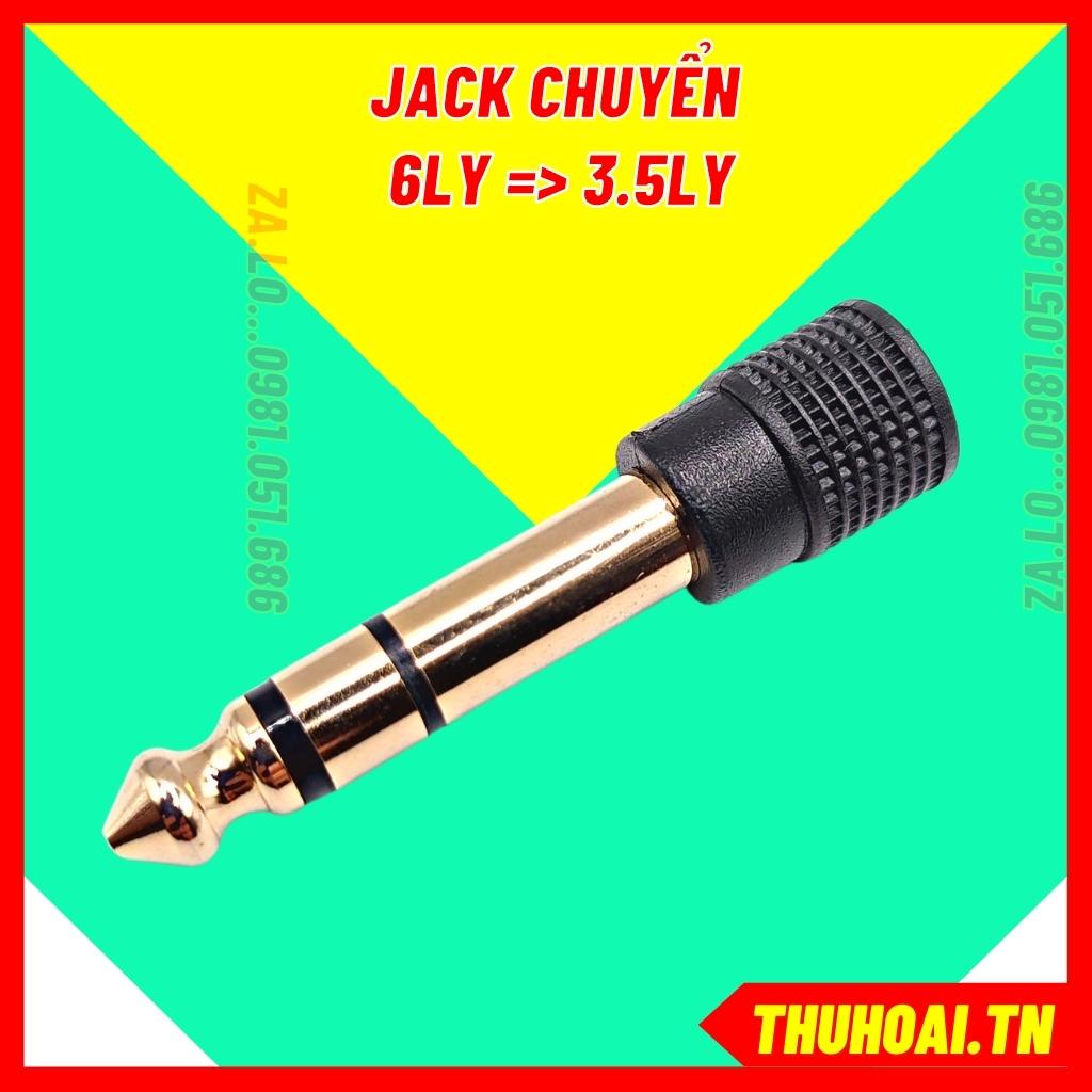 Jack Chuyển Đầu 6 Ly Ra 3.5 Hàng Loại 1. Jack Cắm Cực Chuẩn, Mạ Vàng Tinh Tế, Hàng Cao Cấp