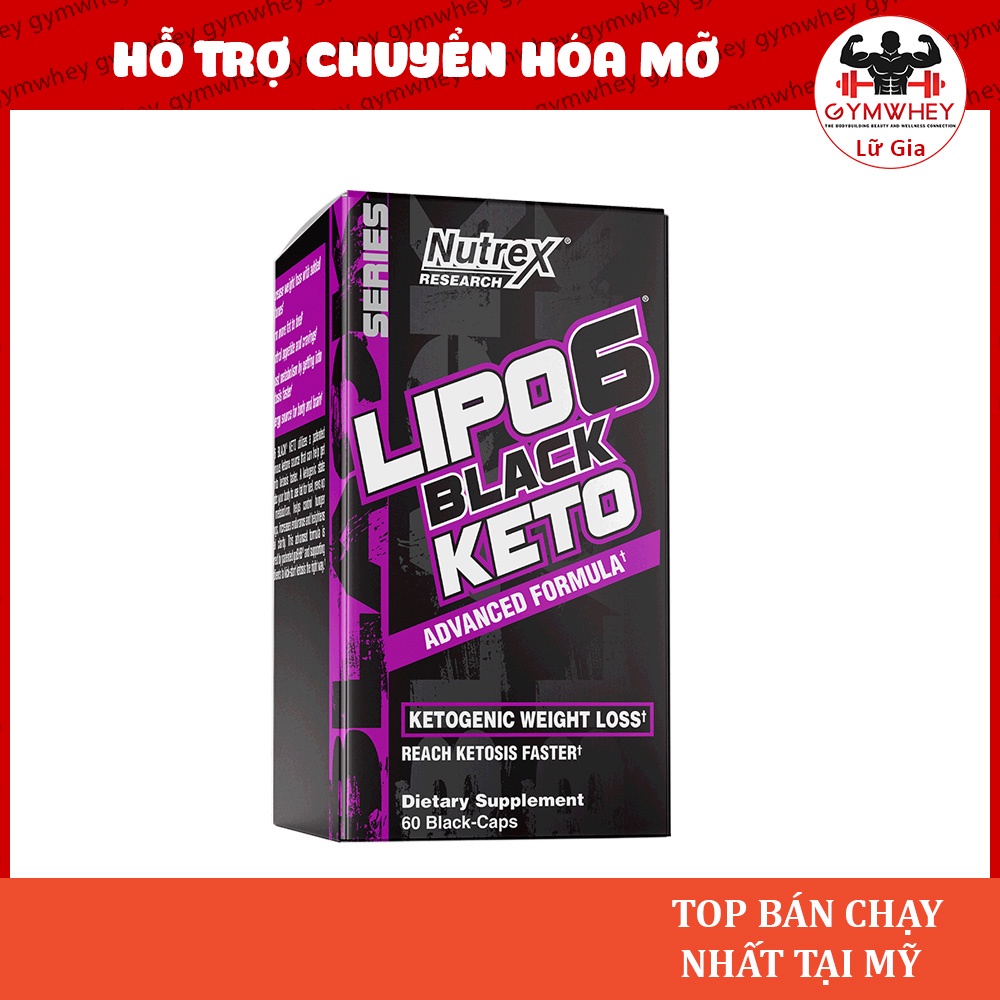 Lipo 6 Black Keto Hỗ Trợ Chuyển Hóa Mỡ Thành Năng Lượng Giúp Đốt Mỡ Giảm Cân An Toàn Nutrex Lipo6 Black Keto 60 Viên
