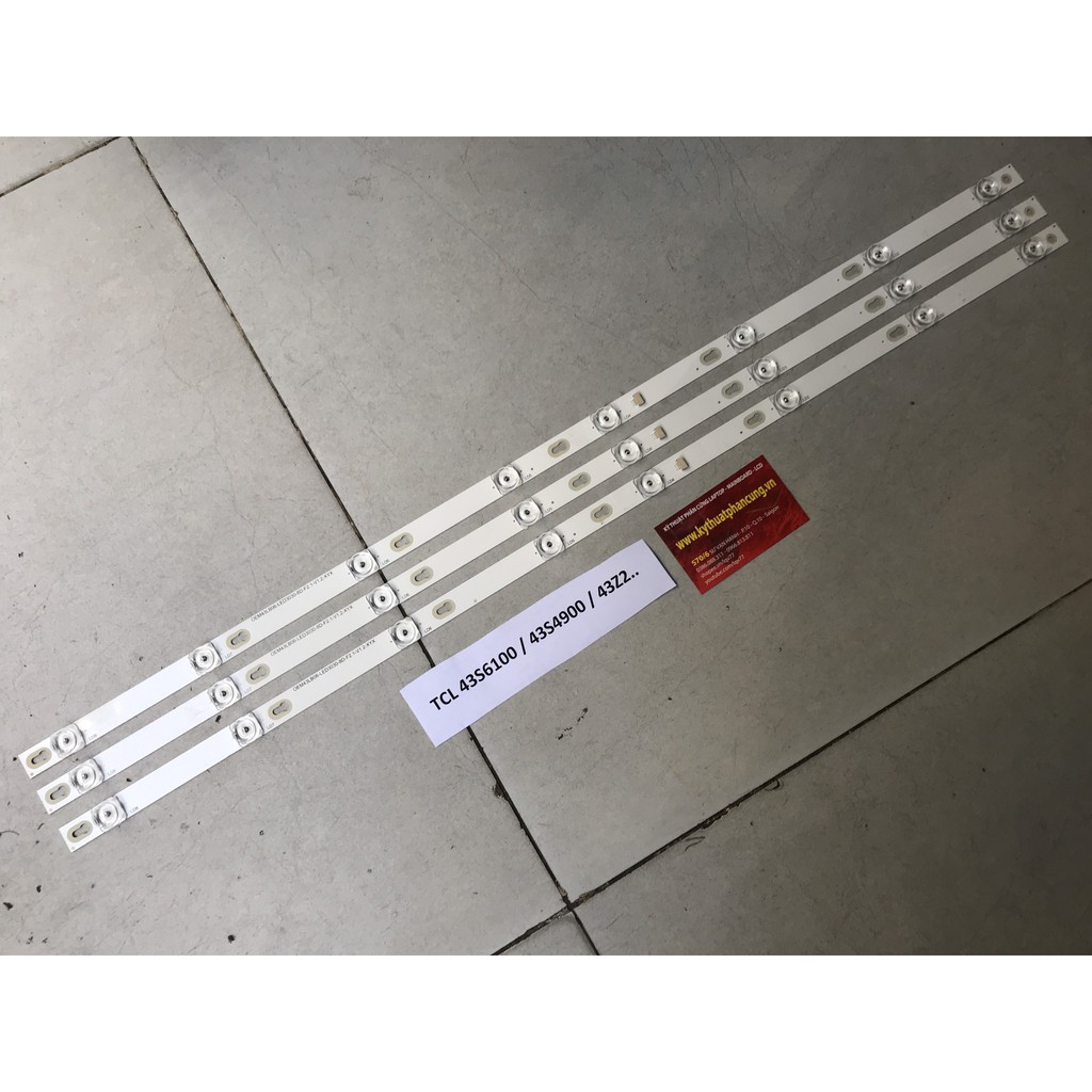 TCL 43S6100 #43S62 - Bộ 3 thanh 8 Led cho tivi TCL L43S4900 L43Z2.43S62 43P62 43S6000 43S6100 43D2900 43S4900và các dòng