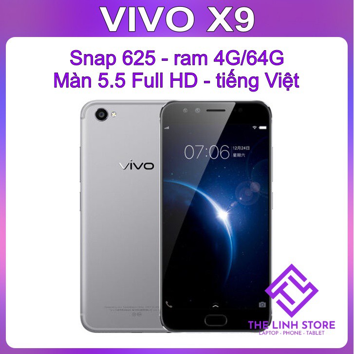 Điện thoại Vivo X9 màn 5.5 inch - Snap 625 ram 4G 64G