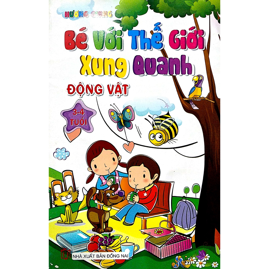 Sách - Bé Với Thế Giới Xung Quanh - Động Vật (3 - 4 tuổi)