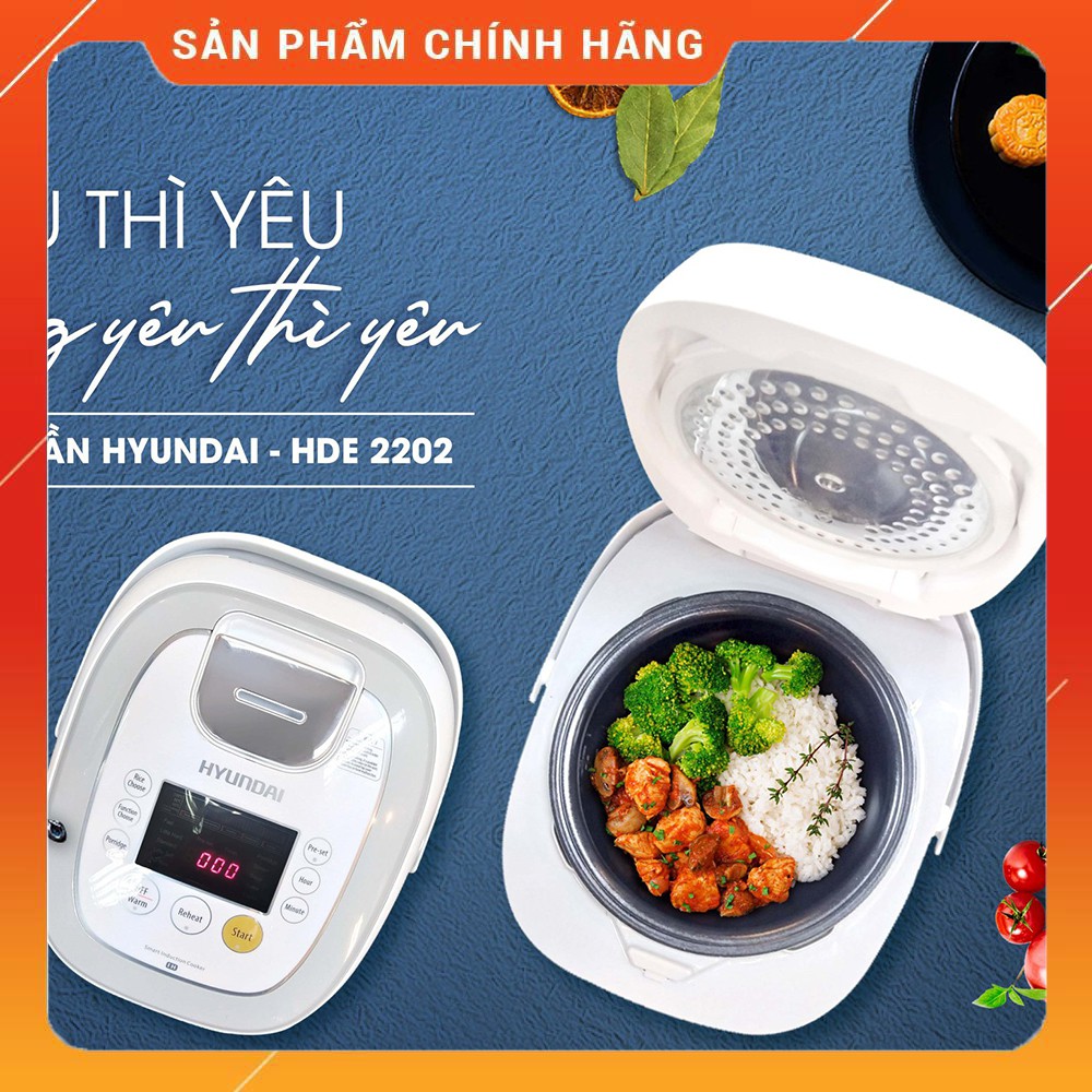 Nồi cơm điện cao tần HYUNDAI HDE 2202W- Công nghệ IH- Cảm ứng điện từ. .