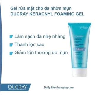 [CHÍNH HÃNG] Sữa Rửa Mặt Cho Da Mụn DUCRAY KERACNYL - Ducray Keracnyl gel moussant 200ml