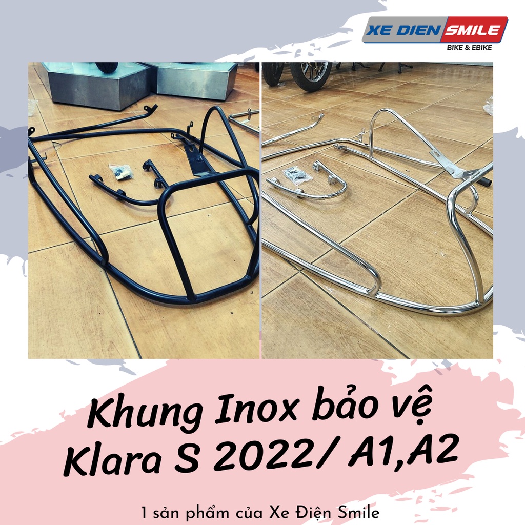 Khung Inox bảo vệ Xe Điện Vinfast Klara S 2022/Klara A2 2021 và A1/A2