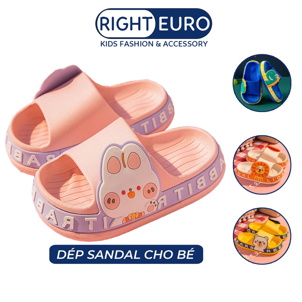 Dép Cho Bé RIGHT EURO S1227 Sandal Đi Trong Nhà Phòng Tắm Chống Trơn Trượt Chống Thấm Nước Chính Hãng 082