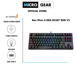 Bàn Phím Cơ Gaming🎮FREESHIP🎮 E-DRA EK387 RGB / EK387L RGB 2022 - Hàng chính hãng BH 24 tháng ơi