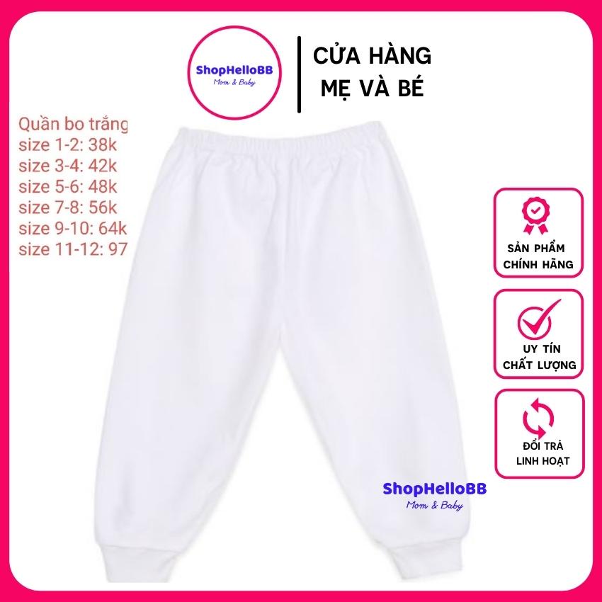 [Hello B&amp;B] [đã có size 11 &amp; 12] Size bé 6-40kg Quần bo trắng Hello BB cotton 100% mềm mịn mát| Hellobb |Kiddy and Mommy