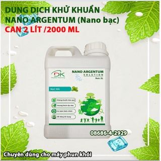 (2 lít) Dung dịch khử khuẩn dùng cho máy phun khói nano bạc argentum, diệt virut, nấm mốc, mùi hôi cho văn phòng,nhà cửa