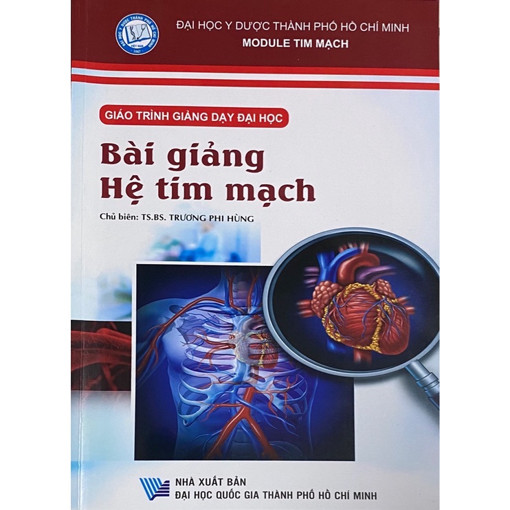 Sách - Bài giảng hệ tim mạch ( giáo trình giảng dạy)