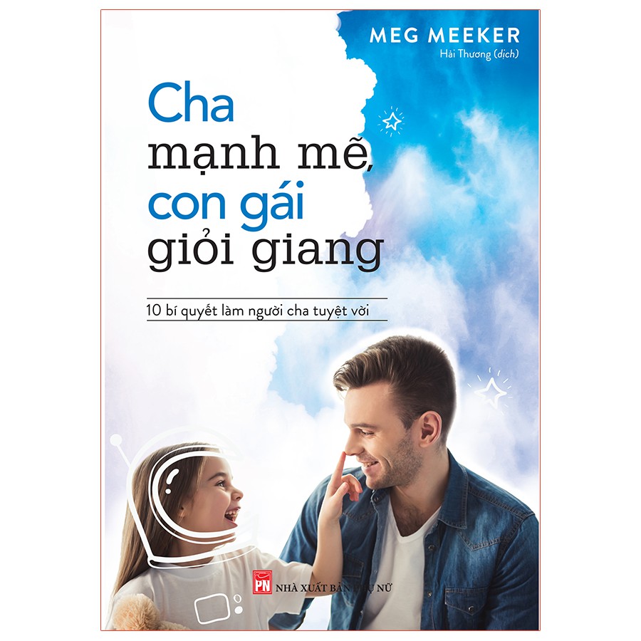 Sách: Cha Mạnh Mẽ, Con Gái Giỏi Giang