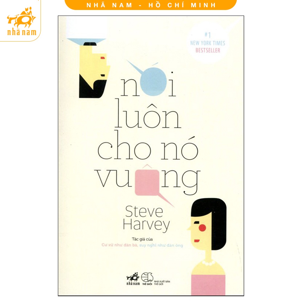 Sách - Nói Luôn Cho Nó Vuông (Nhã Nam HCM)