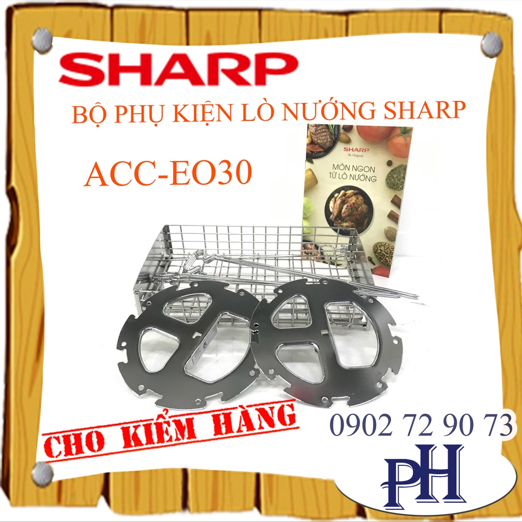 BỘ PHỤ KIỆN LÒ NƯỚNG SHARP ACC-EO30