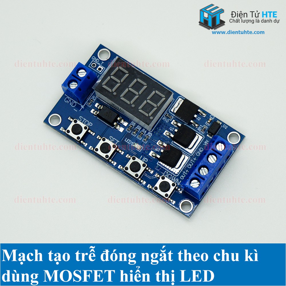 Mạch tạo trễ đóng ngắt theo chu kì MOSFET hiển thị LED XY-J04 [HTE Quy Nhơn CN2]