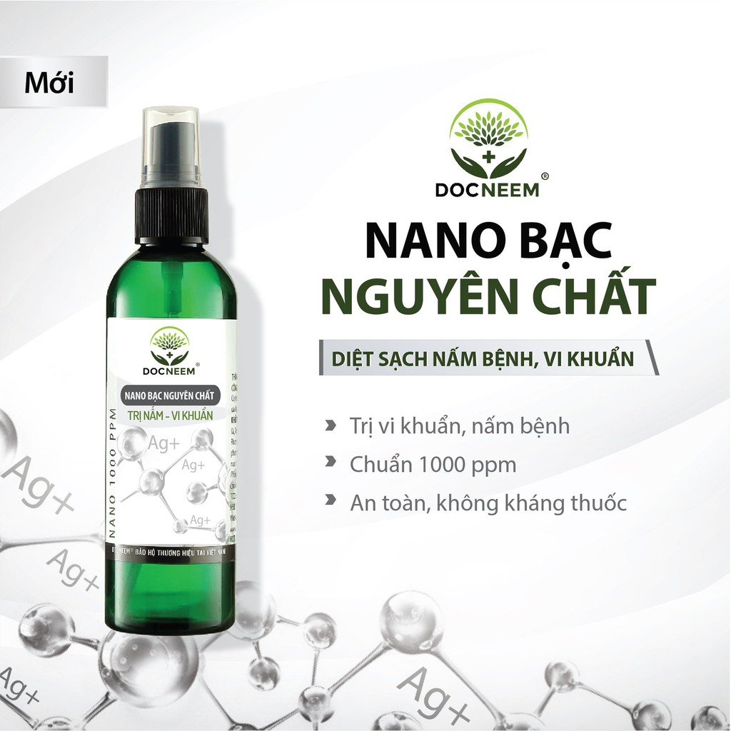 Nano bạc DOCNEEM phòng và trị vi khuẩn, nấm bệnh cho cây, hoa lan, hoa hồng, rau, thủy sản, Hàng chính hãng 100ml