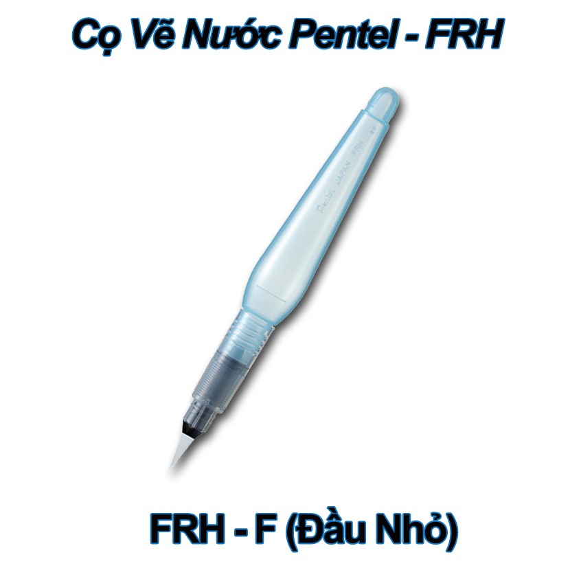 Cọ Vẽ Nước Cao Cấp Pentel - FRH [Hàng Chính Hãng]