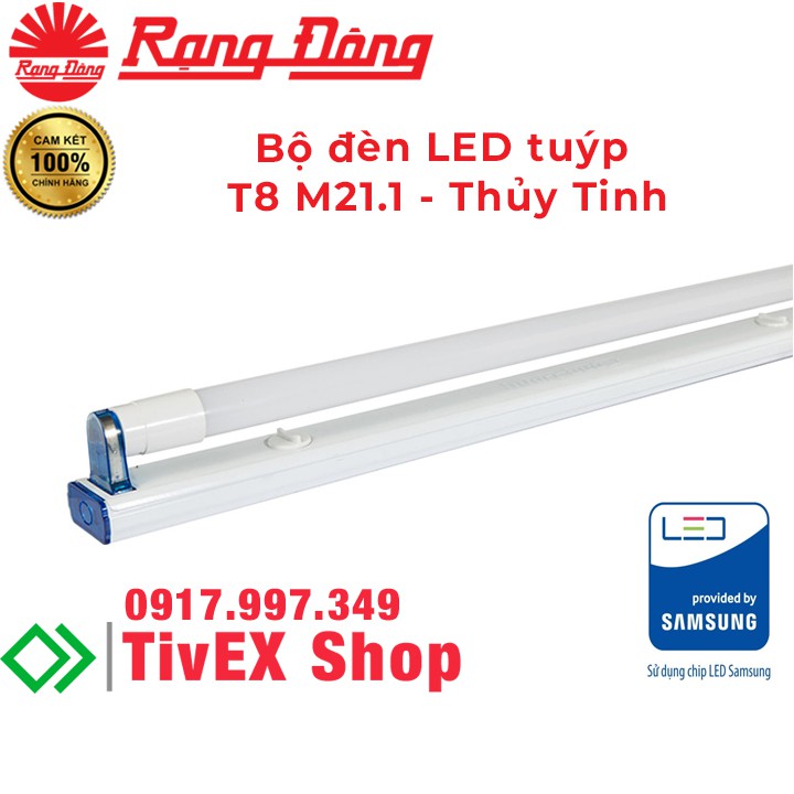 Bộ đèn LED tuýp T8 M21.1 Rạng Đông - Thủy Tinh