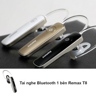 [Mã ELHACE giảm 4% đơn 300K] Tai nghe Bluetooth 1 bên Remax T8