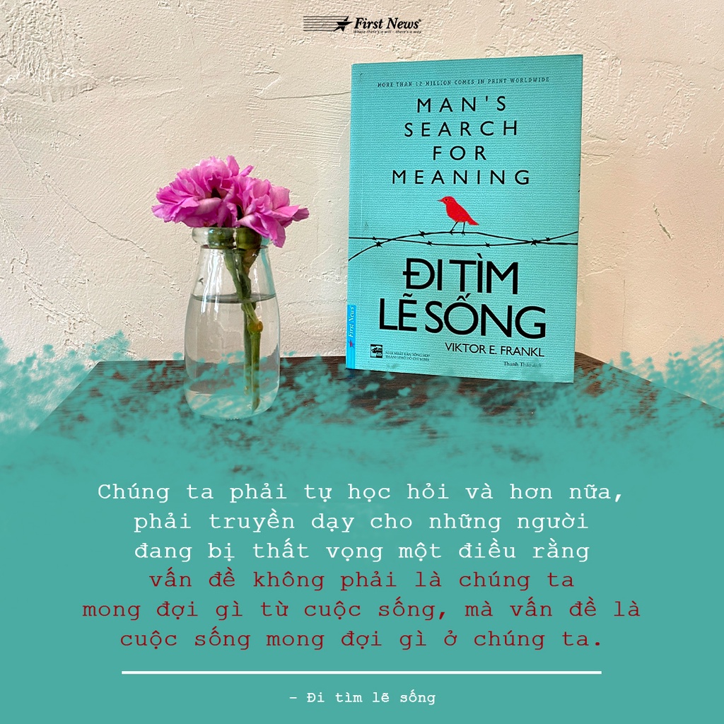 Sách Đi Tìm Lẽ Sống - First News  - FIN