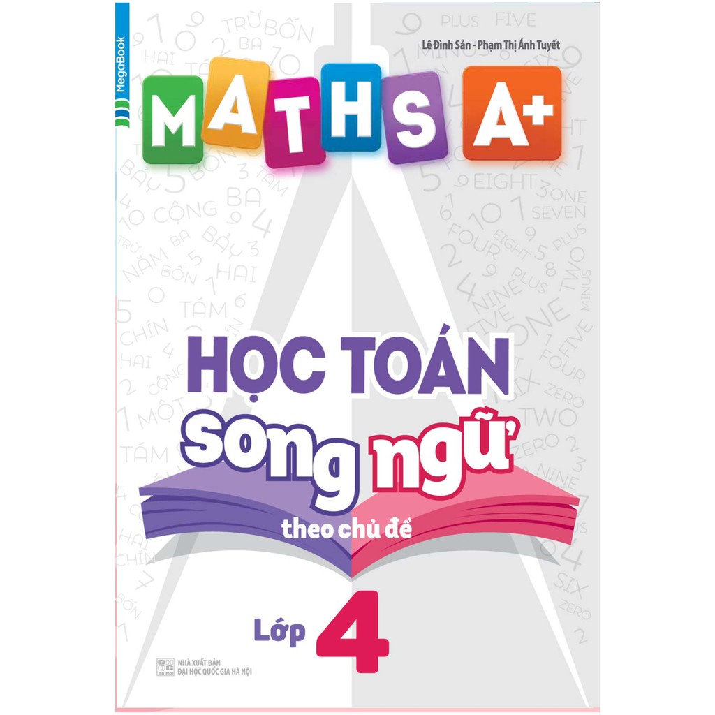 Sách - Maths A+ Học Toán Song Ngữ Theo Chủ Đề Lớp 4