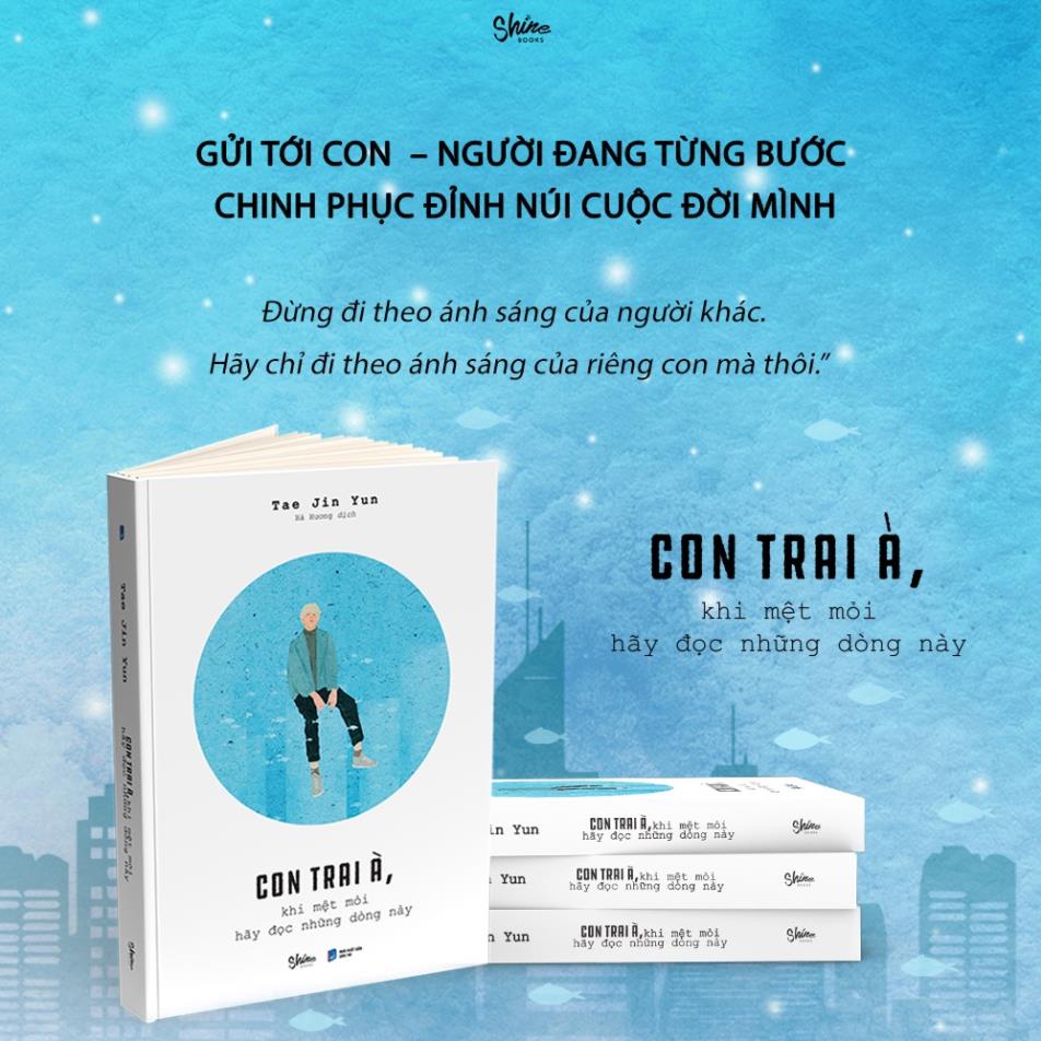 Sách - Con Trai À, Khi Mệt Mỏi Hãy Đọc Những Dòng Này - AZVietNam