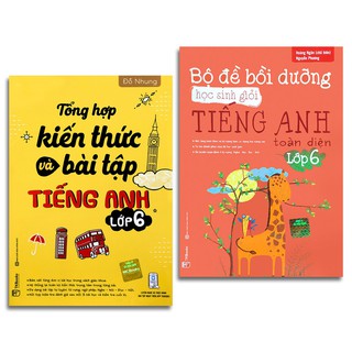 Sách -Combo Bộ Đề Bồi Dưỡng HSG Tiếng Anh Toàn Diện Lớp 6+Tổng Hợp Kiến Thức Và Bài Tập Tiếng Anh - Lớp 6